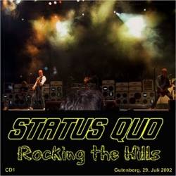 Status Quo : Rocking the Hills